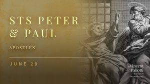 Sts. Peter & Paul, Apostles – 11:30am Mass